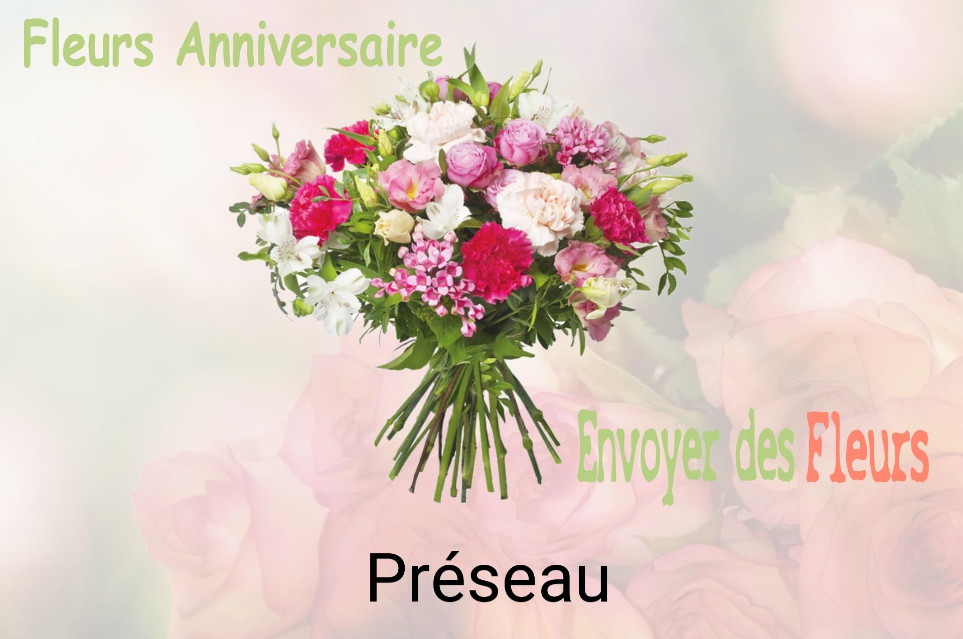 Bouquet de fleurs d’anniversaire livré à Préseau