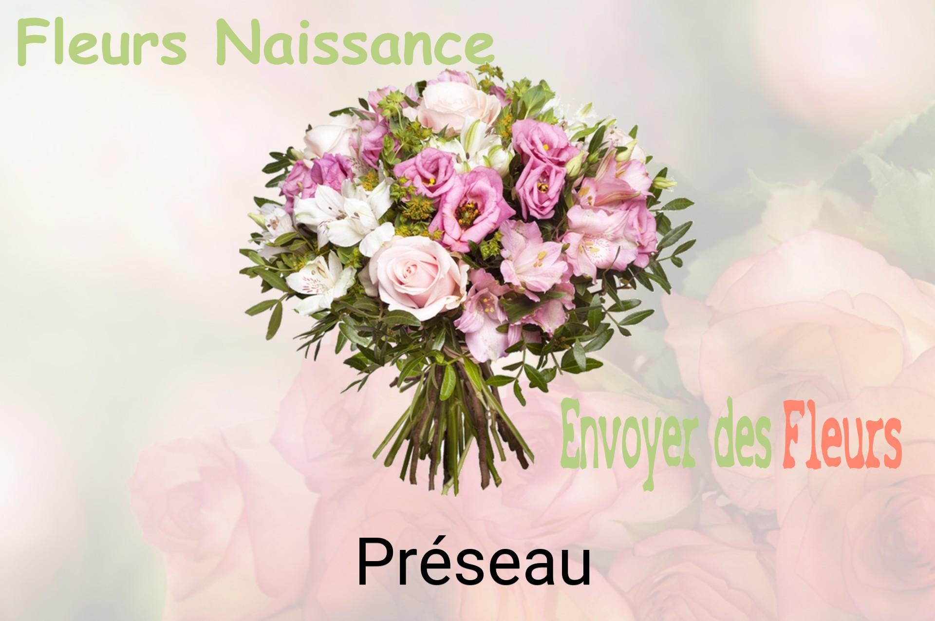 Bouquet de fleurs de naissance livré à Préseau